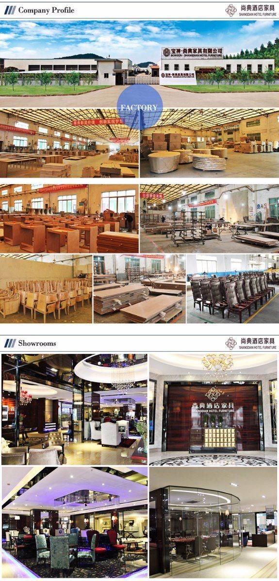 Foshan Manufacturer Customized Hotel Furniture with Wholesale Price